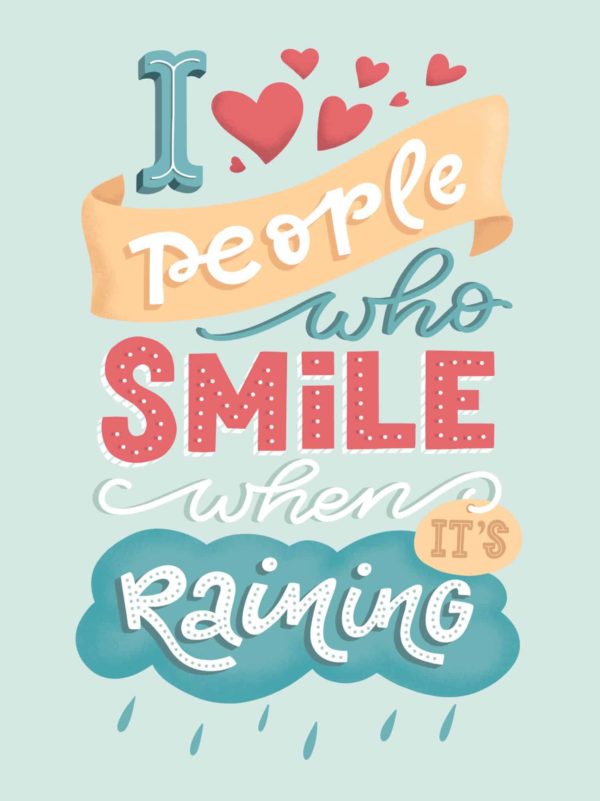Smile When its Raining